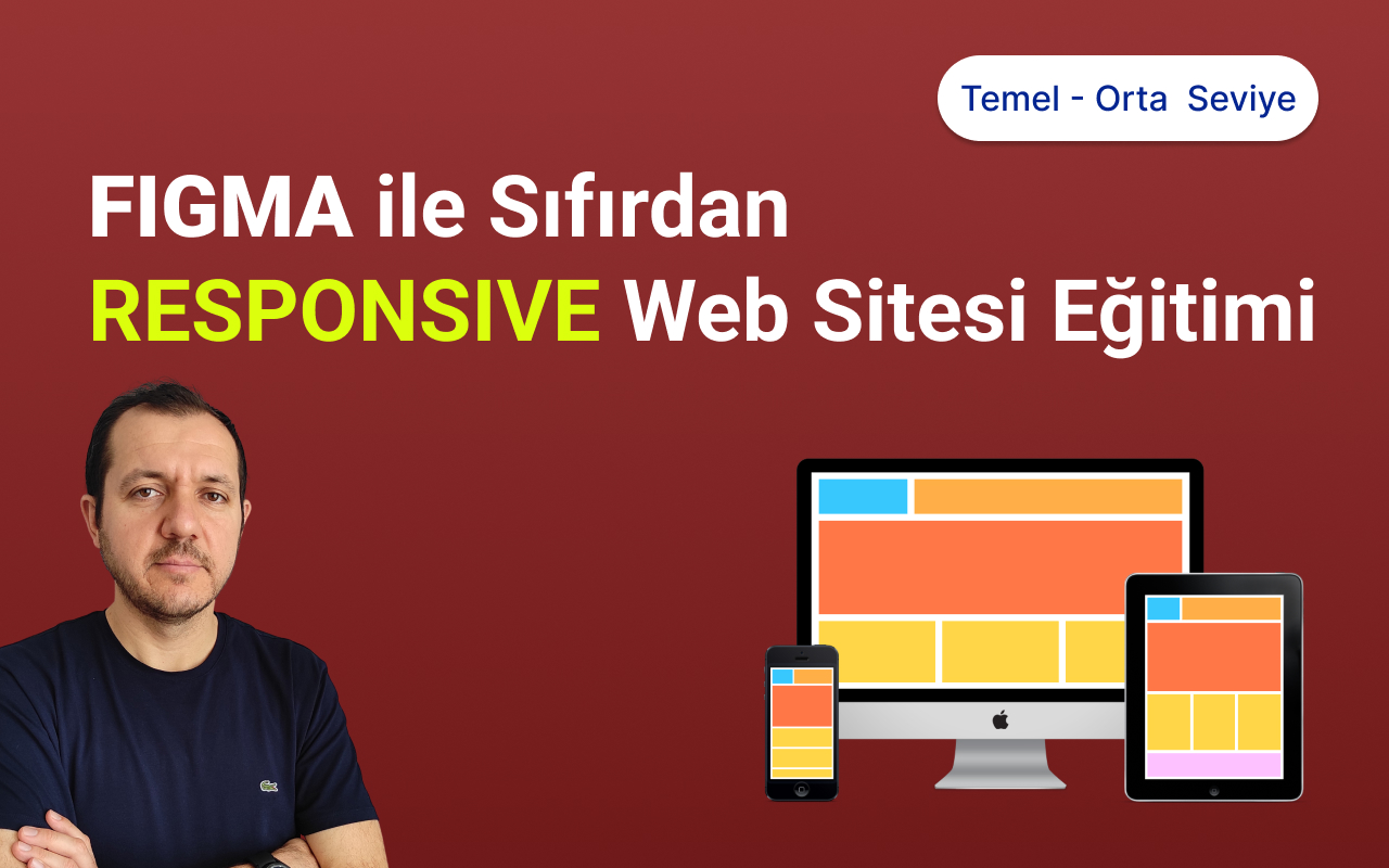 Figma Responsive Tasarım Eğitimi